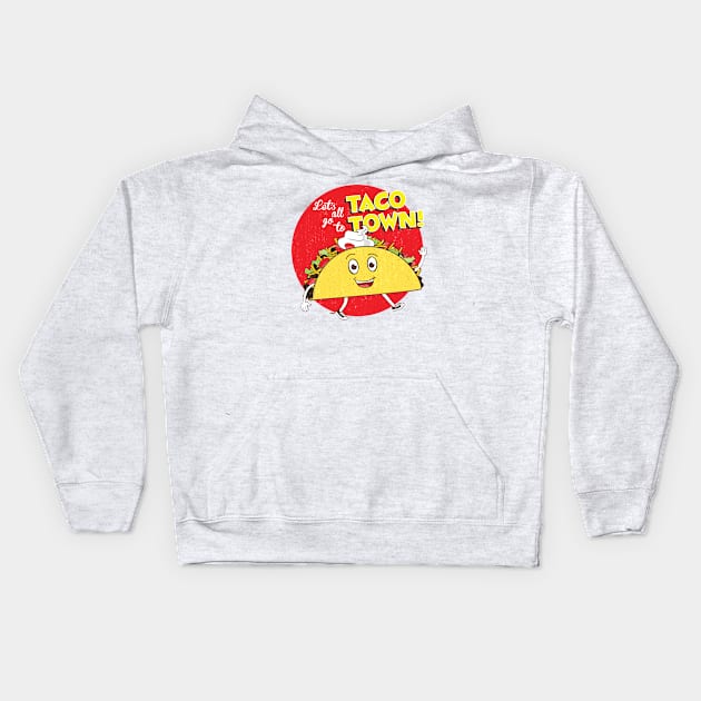 Let's all go to Taco Town Kids Hoodie by mcillustrator